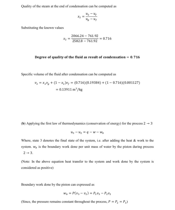 Quality of the steam at the end of condensation can be computed as X2 Uz - U ug - ug Substituting the known values x2 = 2066.