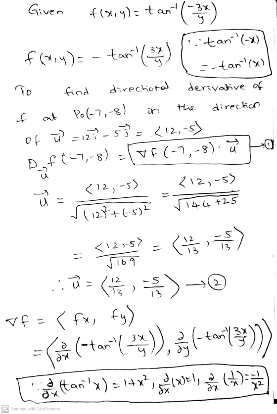 Given of (8,4)=t tan (133) itan(-x) f(x,y)= - tan) =-tantra To find directional derivative of the direction in at 0 f Po(-