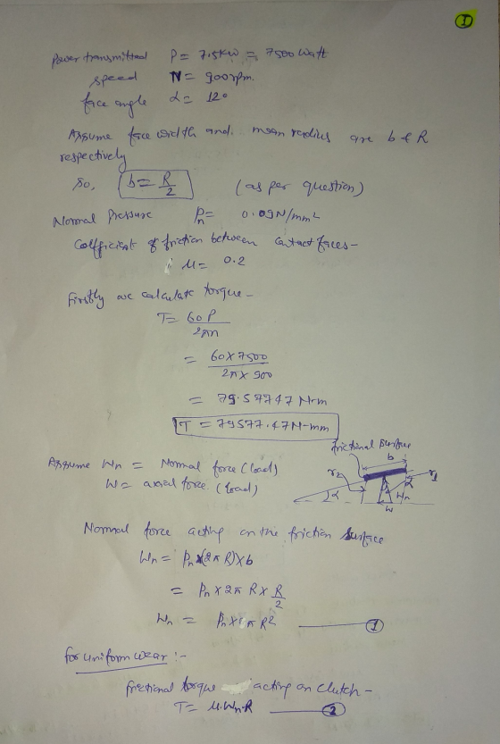 Power transmitted speed P = 7.5kw = 7500 Watt N = goospm. 2= 120 face angle men radius ber Assume face width and. respectivel