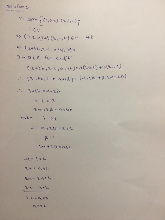 solution: V = span {(1,0.2), (2,1,2)) LEV (3,2,2) tt (br1,4) EV &k -> (3+tb, 2-t, atut) EV 3 LIBER for eacht (3&tb, art, atyt