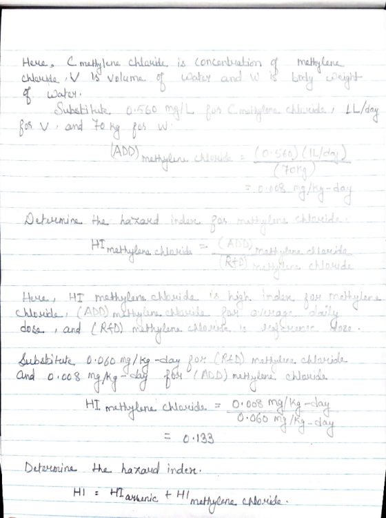 ADD) math Hemen, C methylene Chlavice is concentuataim of methylene chlaride it is volume of water and w is body weight of Wa