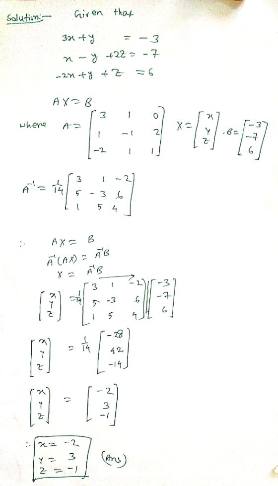 that Giv en Solutim: 422- - 7 AX B 3 whene -2- - 2 2 3 54 AX A CAX)AB -3 r3 4 2 -14 - 2 3 -2 こス 2 - - M