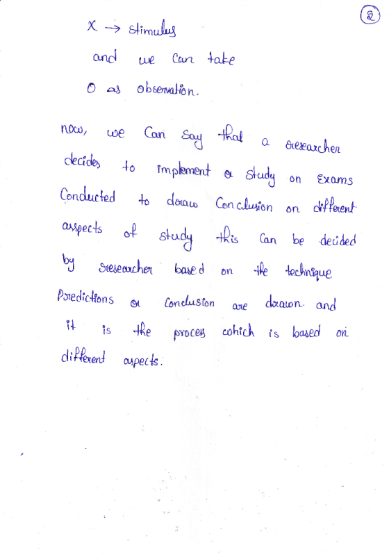 x → stimulus and we can o as observation. take now, we can say that a desearcher decides to implement a study on Exams Conduc