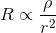 R\propto \frac{\rho}{r^2}
