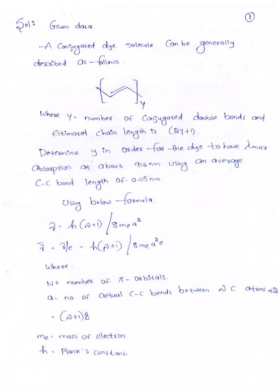 SolGruen daia A Conugated dge 9olecule aslloss Can be anesally descabed Y twhese of Conjugated doble bonds and Ca1) numbe Est