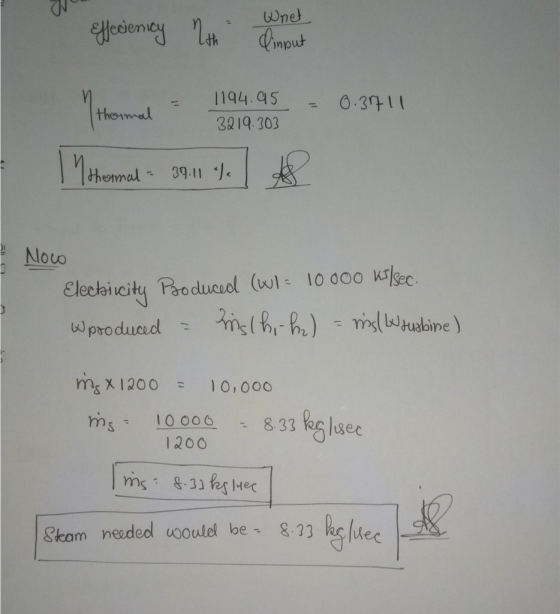 No Effecienicy lth dinput = 1194.95 3219.303 thermal = 0. 37 11 thermal = 39.11 % te Now Electivity Produced (wl10000 Wilsec.