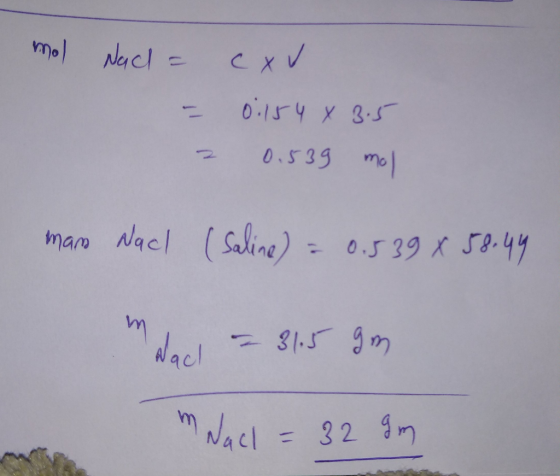 mol Necl CXV 0.154 X 8.5 0.539 mo Wacl (Sline)05 39 K 5a4y 0.5 39K 58.44 31.5 M mNacl 32 9M