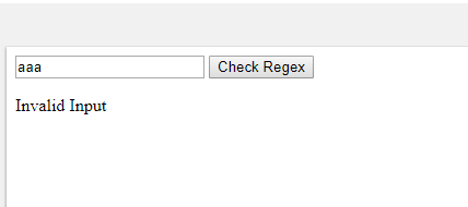 Check Regex aaa Invalid Input
