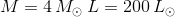 M=4\,M_\odot \,L=200\,L_\odot