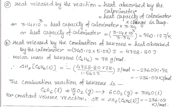• 3.34 @ Heat released by the reaction - heat absorbed by the . calorimetere = heat capacity of Calorimeter ap. 3:14x10 = hea