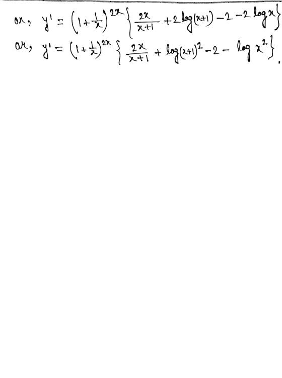 on, y= (1++) 2* * * + 2 bag(et) 2 -2 logas Ok, yo = (1+2) * { 2x + log(x+1) 7 -2- log 2 ²} Rt!