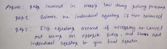 in Angwen & tepy involved step 1. Balance the Menss individued law during solving problema equations if not balanced & tep 2
