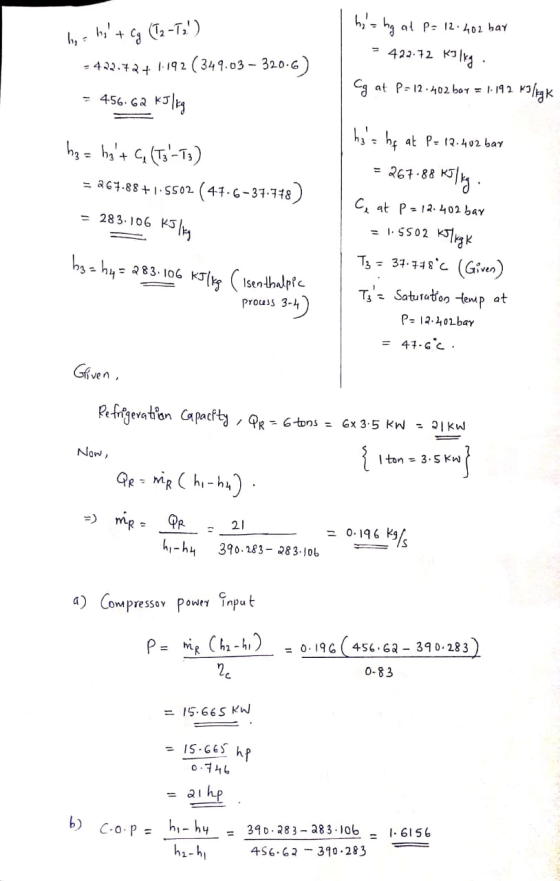 hy = h + Cg (T2-T2) = 422.724 1.192 (349.03 – 320.6) P= 12. hoz bay = 422.72 KB Ing. Og at P= 12.402 bar = 1.192 kJ /kgK =