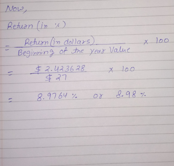 Now Retuan (in Return in dollars) Beginning of the X loo Value Year $2.4236 38 437 loo .98 7 8.9764 %