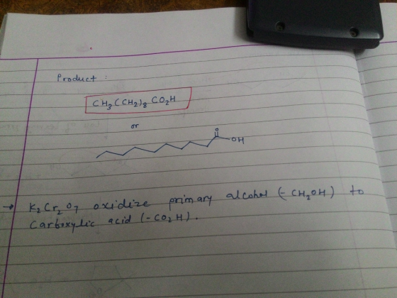 Product : I CH₂ (CH₂ lg CO₂H or -OH alcohol CH₃OH) to K₂ Cr, on oxidize primary Carboxylic acid (-co₂H).