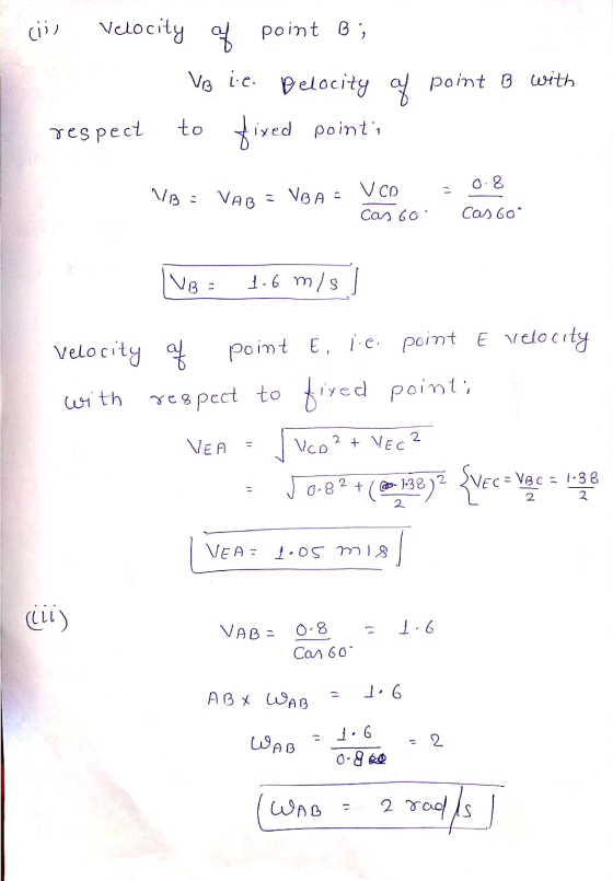 ciis Velocity point B; Ve ie. Delocity of point B with respect to fixed points 0.8 VB- VAB = VBA C VCD Cas 60 cas Got VB- 1.