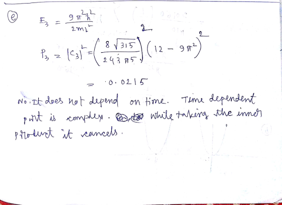 2 min 1952 1951 ( 8√315 1243 059 5 ) (12 994 20.0215 No It does not depend on time. Time dependent part is complex. Dort whil