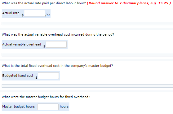What was the actual rate paid per direct labour hour? (Round answer to 2 decimal places, e.g. 15.25.) Actual rates /hr What w