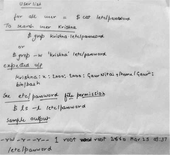 User list To for all user = $ cat letel password search user Krishna $greb Krishna letelpassword ΟΥ & grep -w krishna letc/p