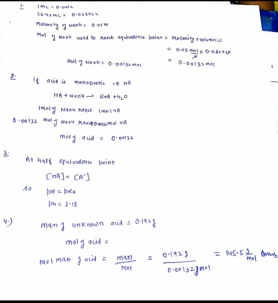 IML = 0.001L 2642 ml = 0.02642 L Molaity y Nacht: 0.Osm mol of Naol used to reach equivalence point = Molwi ty x volumelu = 0