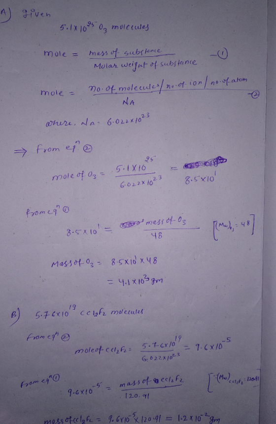A) iven .IxJo 0ole cules mole= mess of subr tence. cute/ NA mole = ラFrom en (2) more of a,- ー2xto.з 3 3 g.cwo 3:sinle @r mes