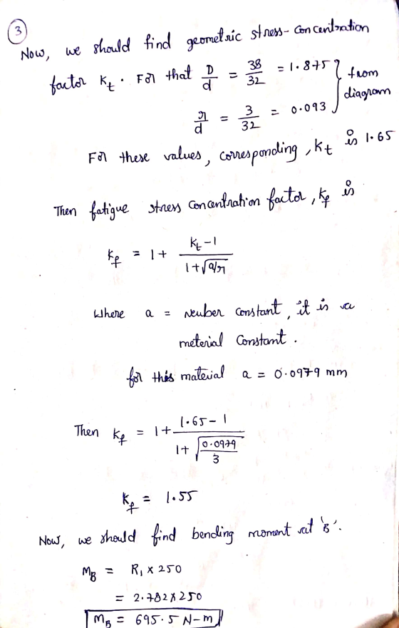 32 Now, we should find geometric stress - Concentration factor kt. For that I = 2 2 2 = 1.875} from diagram - 3 = 0.093 ) ° F