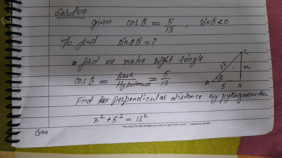 I Solution given cos Q = 5 , sinalo to find sína Q = ? to first we make right tringle 5 3 Find fee perpendicular distance By
