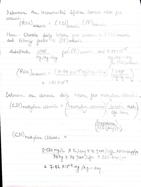 Determine the incremental lifetime cancer risk for arsenic. (Risk) arterie C coverenia. (Pflavanda tidak Here Chronic daily i