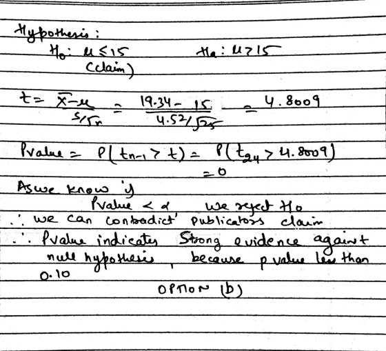 Hypothesis : 1. u KiS 1B : ul cclaim Pvalue = Pltn.it) = P(toy > 4.2009) As we know y Pvalue < We reject to : we can contradi
