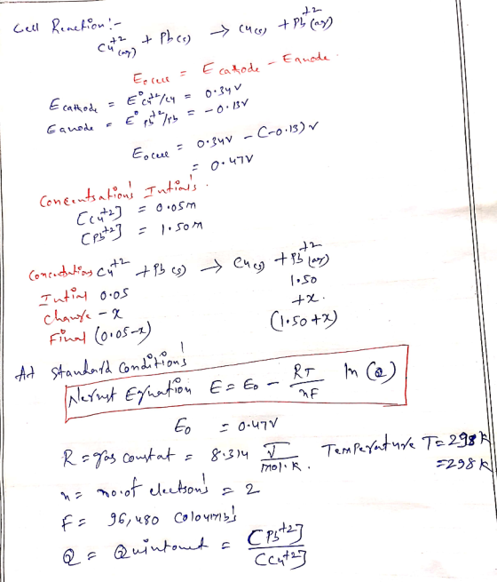 22 - Cell Reaction - cü ing) cute + Pbce) → (46) + P3+(ay) Escue = E catode - Eanode Ecattede = Einth/2y = 0.34V Eanode a Eps