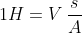 1H = V \,\frac{s}{A}