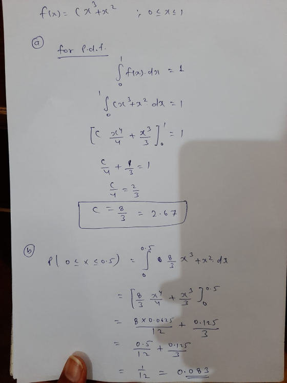 f(x) = (a tor? rolne for P.d.f. S files.de, at S cotx? dx = 1 [c + 3 اب 1 2 3 - COM = 2.67 O Plosesos) B 8 2 x²+x? da 0 8 20
