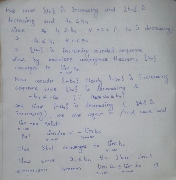 le have n increasing and 2b decreasins and an sbn since a bbnbn is decreas an i increasing bouoded sequence dhus b monotone c