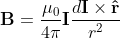 \bold{B} =\frac{\mu _{0}}{4\pi}\bold{I} \frac{d\bold{I} \times \bold{\hat{r}}}{r^{2}}