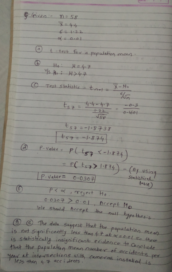 Given - n = 58 6-1.22 o=001 a t-test for a population mean. 6 Ho: us ti: M = 4.7 M> 4.7 © Test Statistic... toute X-Mo 4-4-4.