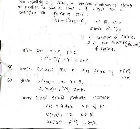 u T is For infinitely long string, ihe vertical Vibration of string at borition x and at time t if t if u cxit) Then satiopie