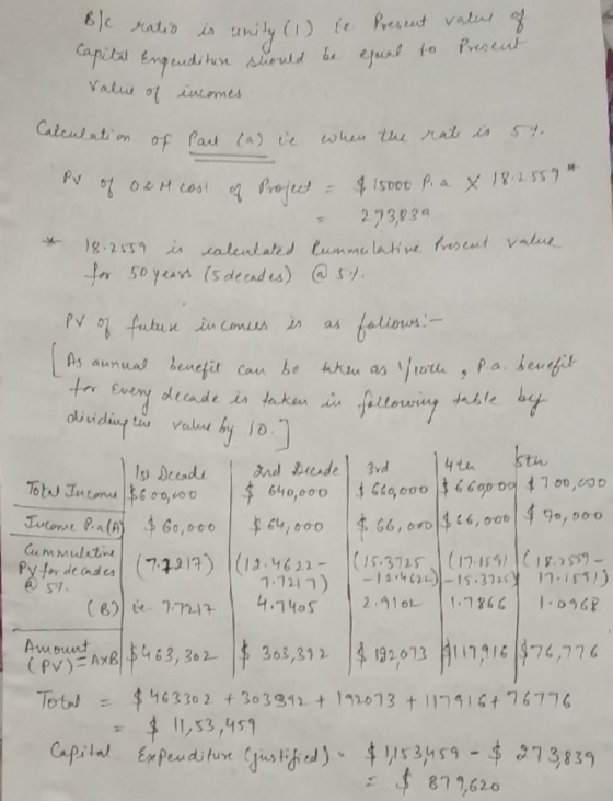 6 ratio in tunity (1) esut valus Prescut eut to eEgenditee siruld Valw of iutmes Calentation Part la) te wheu the ral is of