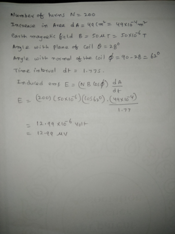 Number ot turns N 200 ear th magnehc 6.eld B冫 SoAT-Sox(δ6T Am { e with plane ot Coil θ=280 Arrgle with normal ob Helo;} φ=90-