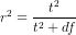 r^{2}=\frac{t^{2}}{t^{2}+df}