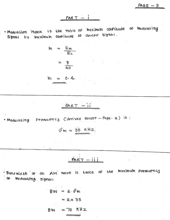 PAGE - 3 PART i of modulating • Modulation index is the ratio of maximum amplitude to maximum amplitude of arrier signal. Sig