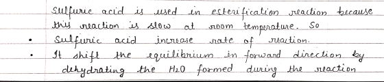 Sulfurie acidissed n Esterification ation bcause thu niaction slow moDm temperatune So ate of at Sulfunic tahift increase aci
