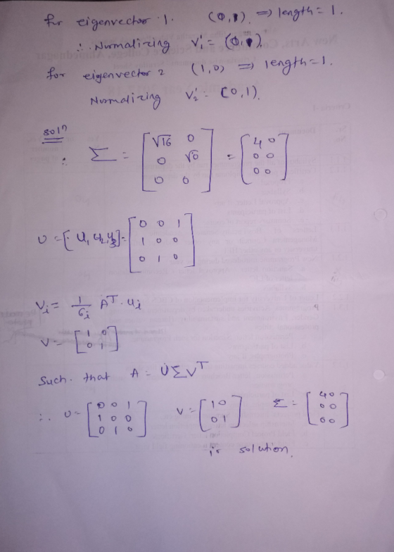 for eigenvector 1 Normalizing for eigenvector 2 Nismalizing (0,1 ) length = 1. vi (0) and on (1,0) = length=1. Vico,l). clas