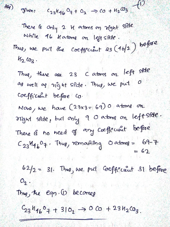 O + H₂CO3 80 dae) gruen? C23446 Oz + O2 → co + H₂CO3 To There is only 2 u atoms on right spole while 46 Hatoms on left side.