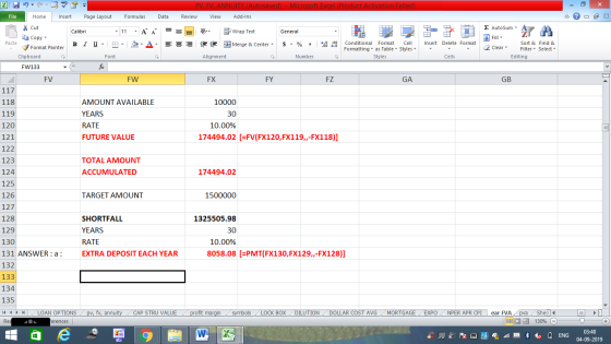 PV, FV, ANNUITY (Autosaved) - Microsoft Excel (Product Activation Failed) Review View Add-Ins Formulas Data - 2x 11 A A = = =