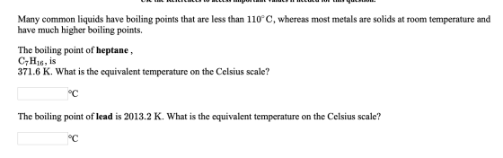 от спе келеспес 0 accs Ппропапа uportant values II lucu 101 ms question. Many common liquids have boiling points that are les