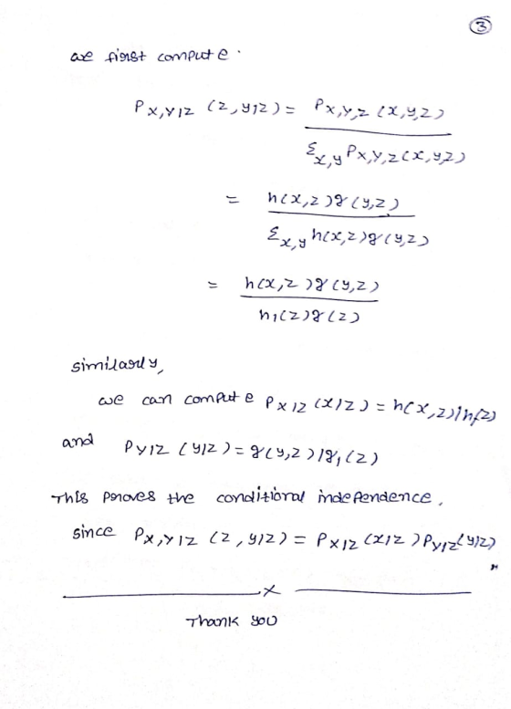 we first compute. Px,yiz (2,912) = Px,y,z 12,92) & y Px, y, z(x,97) = nex,z)g (92) Ex, y hex,2)8192) = hcxz) (92) nicz) & (2)