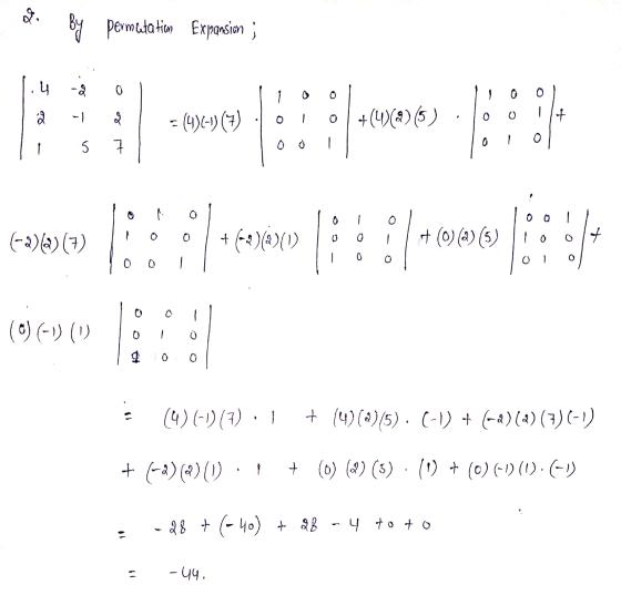op By permutation Expansion ; 0 li 0 0 1 = (4)(-1)(7) 01 01 +(4)(235) .100 16+ 2 & 1 0 (9164-2009 | : : 8/1090 18 ( 2)(7) 0 0