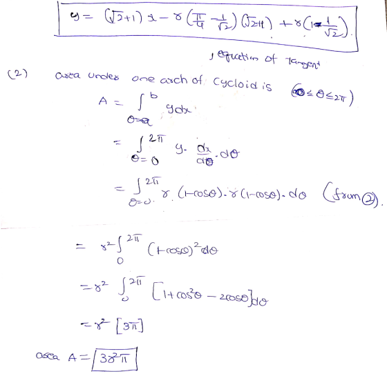 g= (2+1) 8-0 (Ę ) +$(laba). (2) equation of tangent Cusca under one arch of Cycloid is 30277) A = 1 godki oa y. . Oro dx NA d
