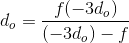 d_{o}=\frac{f(-3d_{o})}{(-3d_{o})-f}