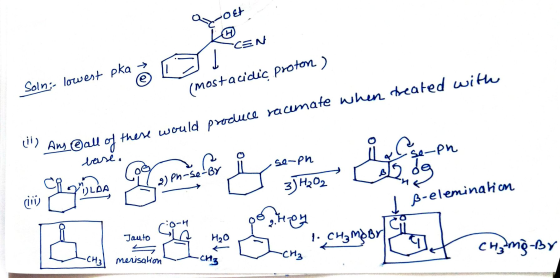 BOER : CEN O L Soln:- lowest pka (mostacidic proton ) Ans@all of these would produce racemate when treated with i -ph lase a